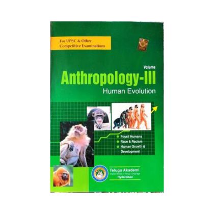 Anthropology volume-3 Human Evolution Telugu Academy