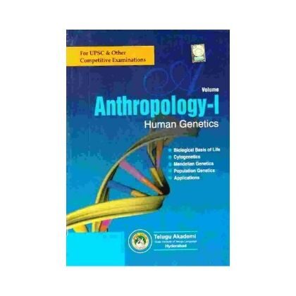 Anthropology Volume-1 Human Genetics