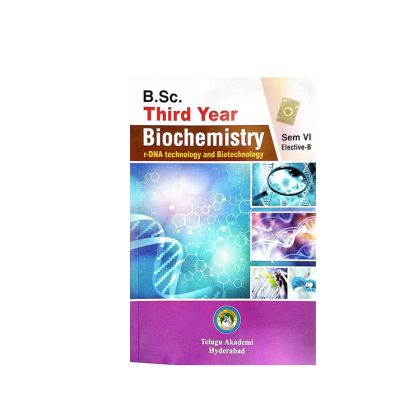 BSc Biochemistry Sem VI Elective B DNA Technology and Bio Technology