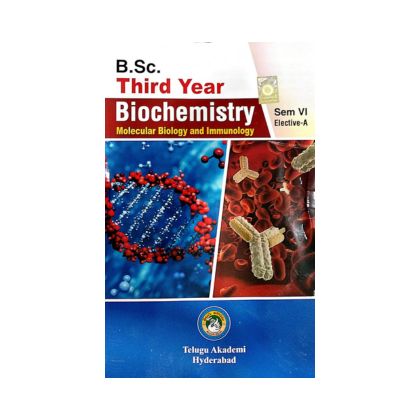 BSc Biochemistry Molecular Biology and Immunology Sem VI Elective A