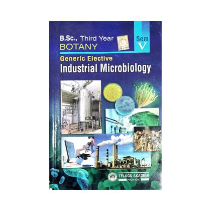 BSc Botany Sem V Generic Elective Industrial Microbiology