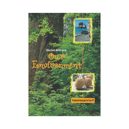 NCERT 7th Class  Text Book in Geography Social Science Our Environment