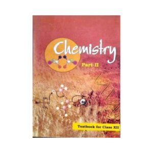 NCERT Chemistry Class 12 Text Book Part 2 CBSE