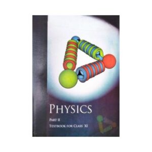 NCERT Physics Class 11 Text Books Part 2 CBSE