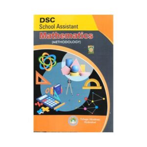 DSC School Assistant Mathematics Methodology by Telugu Academy