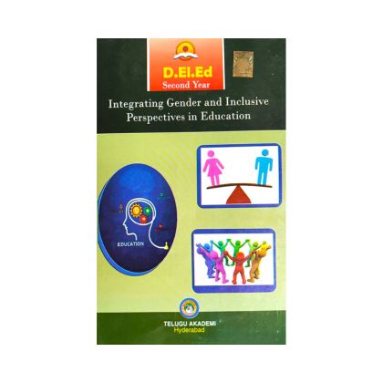 DElEd 2nd year Integrating Gender and Inclusive Perspective in Education Textbook by Telugu Academy