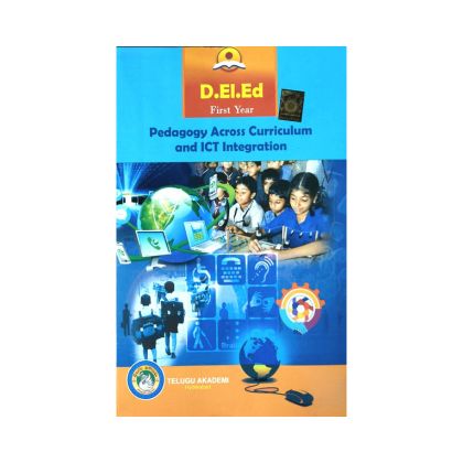 DElEd first year Pedagogy Across Curriculum and ICT Integration Textbook by Telugu Academy
