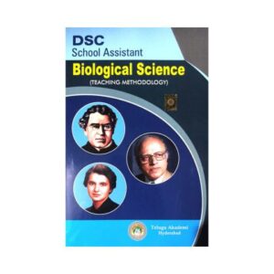 DSC School Assistant Biological Science Teaching Methodology by Telugu Academy